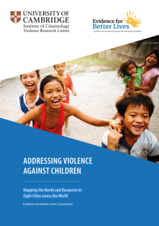 Addressing Violence against Children: Mapping the Needs and Resources in Eight Cities across the World